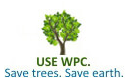 Use WPC Save Trees Save Earth